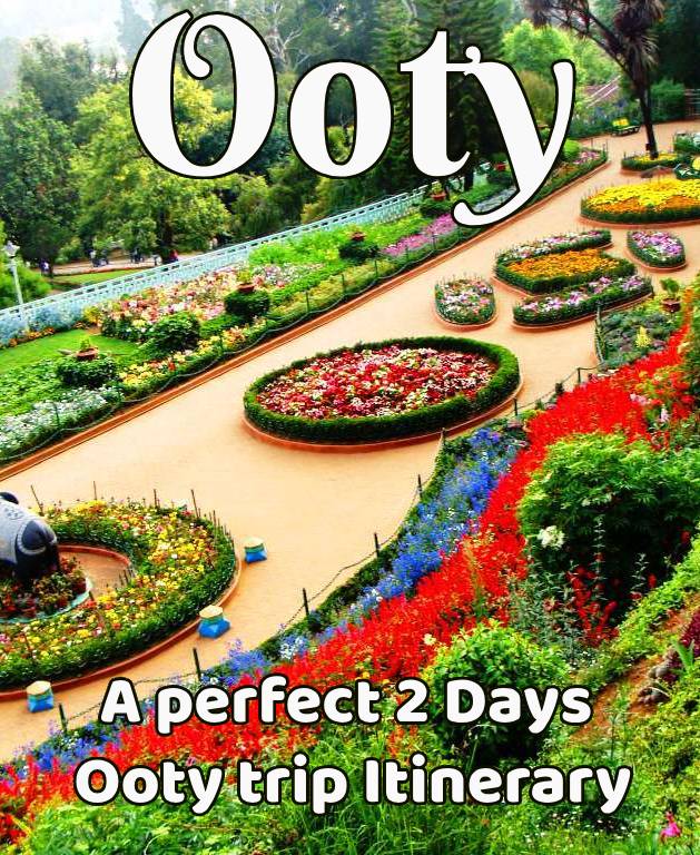 Chennai to Ooty Package for 2 days