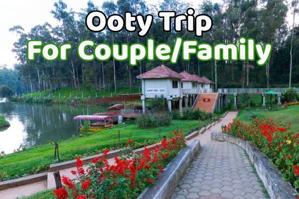 Ooty Sightseeing Package for 2 days